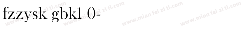 fzzysk gbk1 0字体转换